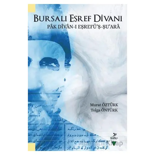 Bursalı Eşref Divanı - Murat Öztürk - Grafiker Yayınları