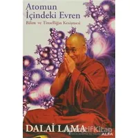 Atomun İçindeki Evren - Dalai Lama - Alfa Yayınları