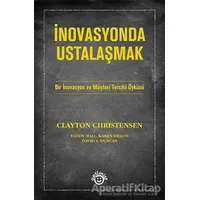 İnovasyonda Ustalaşmak - Clayton Christensen - Optimist Kitap