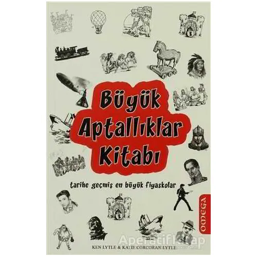 Büyük Aptallıklar Kitabı - Katie Corcoran Lytle - Omega