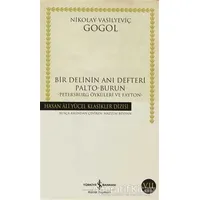 Bir Delinin Anı Defteri - Nikolay Vasilyeviç Gogol - İş Bankası Kültür Yayınları