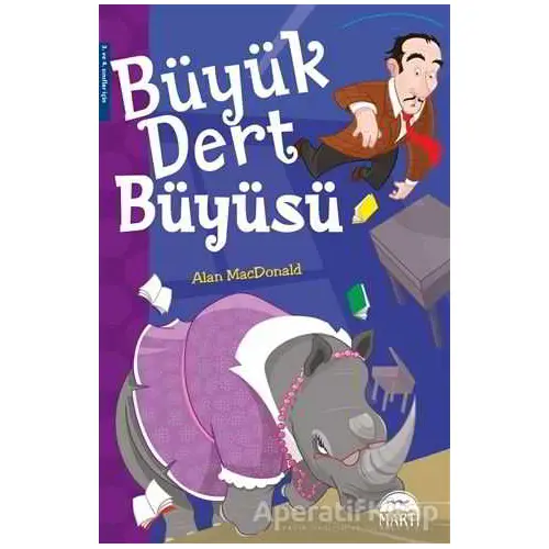 Büyük Dert Büyüsü - Alan MacDonald - Martı Yayınları