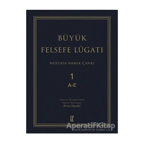 Büyük Felsefe Lügatı (3 Cilt Takım Kutulu) - Mustafa Namık Çankı - İz Yayıncılık