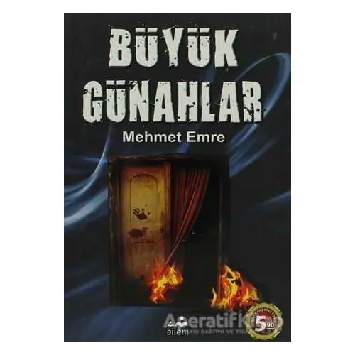 Büyük Günahlar - Mehmet Emre - Ailem Yayınları