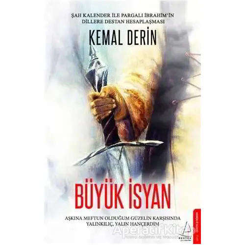 Büyük İsyan - Kemal Derin - Destek Yayınları