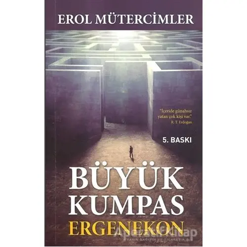 Büyük Kumpas - Ergenekon - Erol Mütercimler - Alfa Yayınları