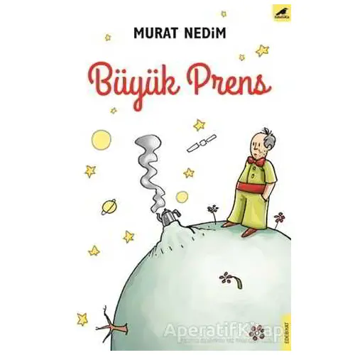 Büyük Prens - Murat Nedim - Kara Karga Yayınları