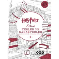 Harry Potter Sihirli Yerler ve Karakterler - Kolektif - Yapı Kredi Yayınları