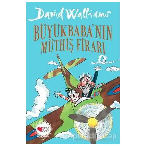 Büyükbabanın Müthiş Firarı - David Walliams - Can Çocuk Yayınları