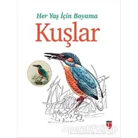 Her Yaş İçin Boyama - Kuşlar - Kolektif - EDAM