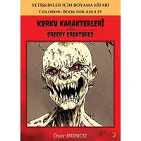 Korku Karakterleri - Yetişkinler için Boyama Kitabı - Özer Mumcu - Cinius Yayınları