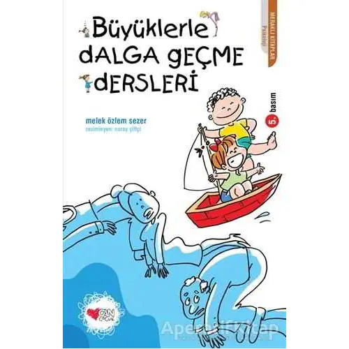 Büyüklerle Dalga Geçme Dersleri - Melek Özlem Sezer - Can Çocuk Yayınları