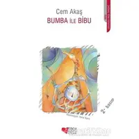Bumba ile Bibu - Cem Akaş - Can Çocuk Yayınları