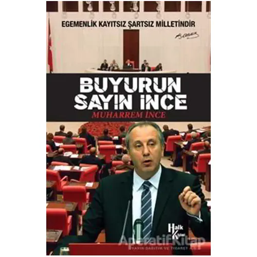 Buyurun Sayın İnce - Muharrem İnce - Halk Kitabevi