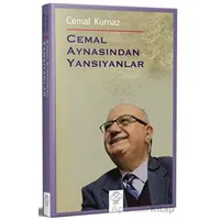 Cemal Aynasından Yansıyanlar - Cemal Kurnaz - Büyüyen Ay Yayınları