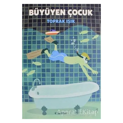 Büyüyen Çocuk - Toprak Işık - Tudem Yayınları