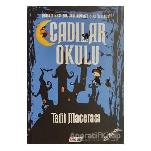 Cadılar Okulu 4 - Tatil Macerası - Jill Murphy - Teen Yayıncılık