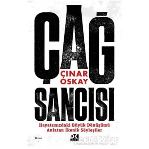 Çağ Sancısı - Çınar Oskay - Doğan Kitap