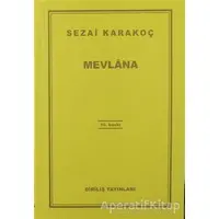 Mevlana - Sezai Karakoç - Diriliş Yayınları