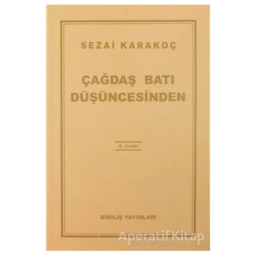 Çağdaş Batı Düşüncesinden - Sezai Karakoç - Diriliş Yayınları