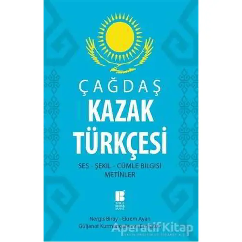 Çağdaş Kazak Türkçesi - Nergis Biray - Bilge Kültür Sanat