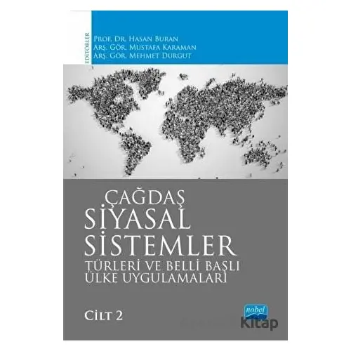 Çağdaş Siyasal Sistemler Türleri ve Belli Başlı Ülke Uygulamaları Cilt 2