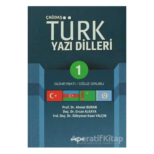 Çağdaş Türk Yazı Dilleri 1 Güneybatı / Oğuz Grubu - Süleyman Kaan Yalçın - Akçağ Yayınları