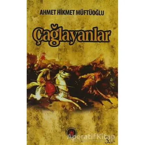 Çağlayanlar - Ahmet Hikmet Müftüoğlu - Türk Edebiyatı Vakfı Yayınları