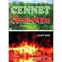 Cennet Cehennem - Cahit Eriş - Gülhane Yayınları