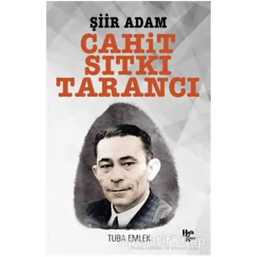 Cahit Sıtkı Tarancı - Tuba Emlek - Halk Kitabevi