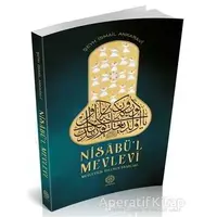 Nisabül Mevlevi - Şeyh İsmail Ankaravi - Mihrabad Yayınları