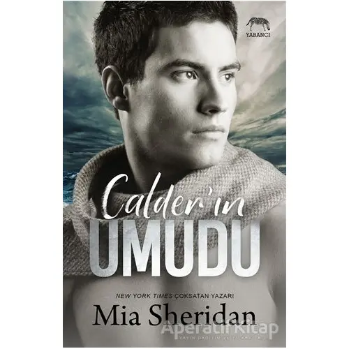 Calderin Umudu - Mia Sheridan - Yabancı Yayınları