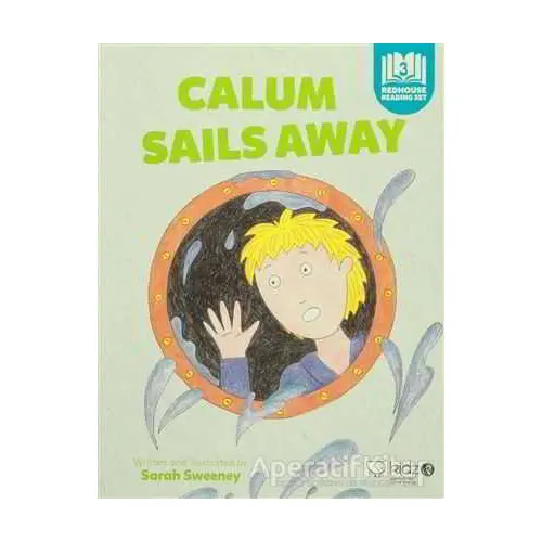 Calum Sails Away - Sarah Sweeney - Redhouse Kidz Yayınları