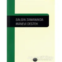 Salgın Zamanında Manevi Destek - Bayram Demirtaş - Diyanet İşleri Başkanlığı