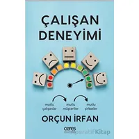 Çalışan Deneyimi - Orçun İrfan - Ceres Yayınları