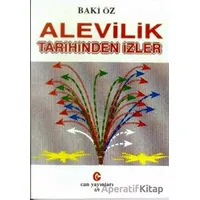 Alevilik Tarihinden İzler - Baki Öz - Can Yayınları (Ali Adil Atalay)