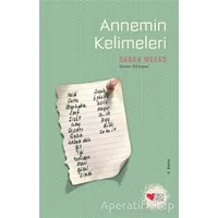 Annemin Kelimeleri - Sarah Weeks - Can Çocuk Yayınları