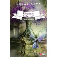 Kökenler Labirenti - Pera Günlükleri 5 - Delal Arya - Can Çocuk Yayınları