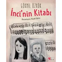 İncinin Kitabı - Göknil Özkök - Can Çocuk Yayınları