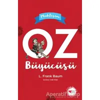 Muhteşem Oz Büyücüsü - Lyman Frank Baum - Can Çocuk Yayınları