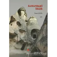 Zamandaki İzler - İzzet Çetin - Can Yayınları (Ali Adil Atalay)