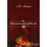 Yakılmamış Şiirler - 2 - Ali Salman - Can Yayınları (Ali Adil Atalay)