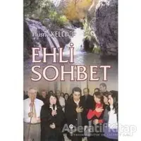 Ehli Sohbet - Hüsne Kelleci - Can Yayınları (Ali Adil Atalay)