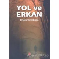 Yol ve Erkan - Haydar Karababa - Can Yayınları (Ali Adil Atalay)