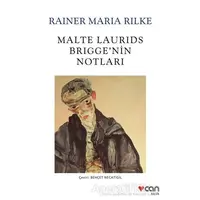 Malte Laurids Briggenin Notları - Kolektif - Can Yayınları