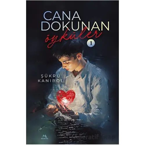 Cana Dokunan O¨yku¨ler - Şükrü Kanıbol - Meneviş Yayınları