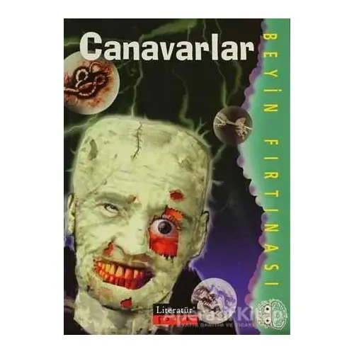 Canavarlar - Katy Pike - Literatür Çocuk