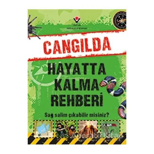 Cangılda Hayatta Kalma Rehberi - Jen Green - TÜBİTAK Yayınları