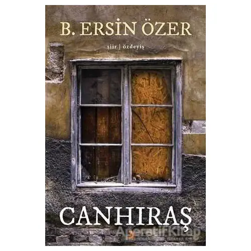 Canhıraş - B. Ersin Özer - Cinius Yayınları