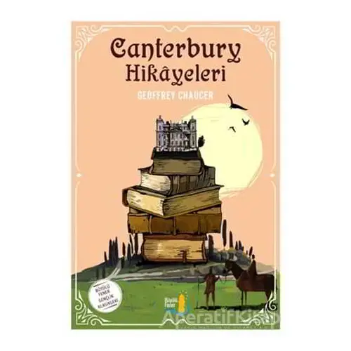 Canterbury Hikayeleri - Geoffrey Chaucer - Büyülü Fener Yayınları